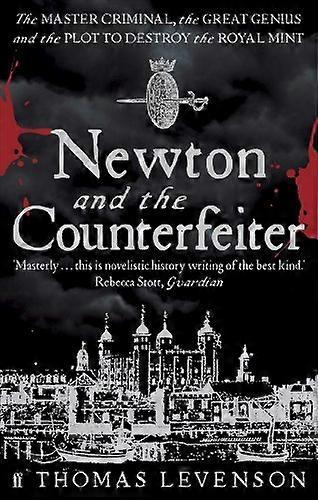 Newton and the Counterfeiter