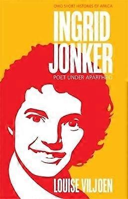 Ingrid Jonker - Poet under Apartheid