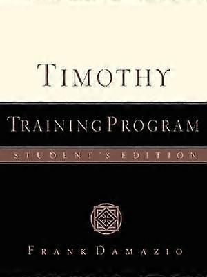 Timothy Training Program - Student Edition