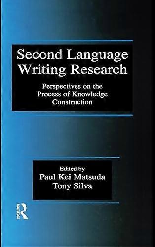 Second Language Writing Research: Perspectives on the Process of Knowledge Construction