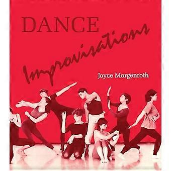 Dance Improvisations