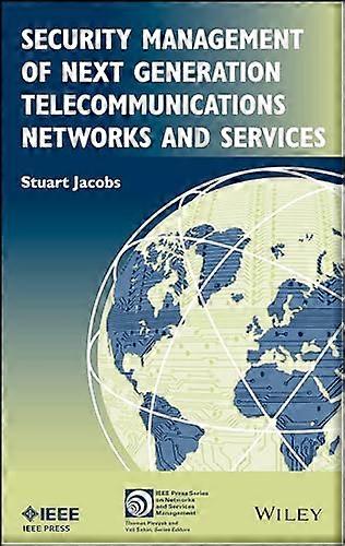 Security Management of Next Generation Telecommunications Networks and Services