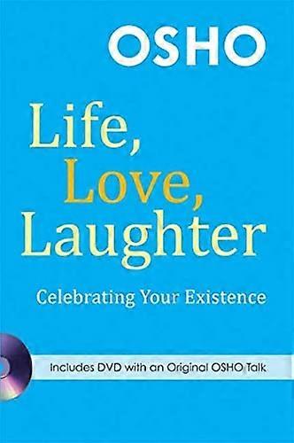 Life, Love, Laughter