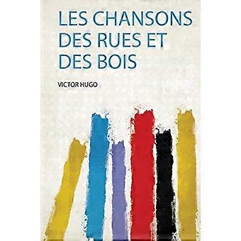 Les Chansons Des Rues Et Des Bois