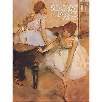 50 grandi classici per pianoforte