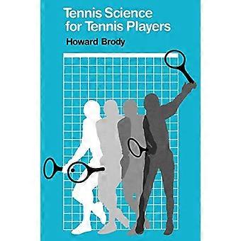 Tennis Science for Tennis Players