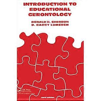 Introduction à la gérontologie éducative (série sur l’éducation à la mort, le vieillissement et les soins de santé)