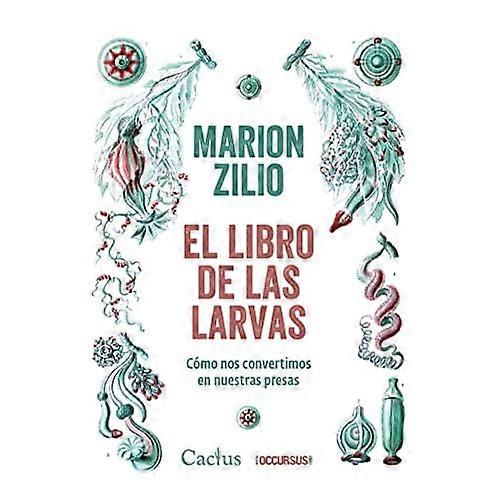 LIBRO DE LAS LARVAS