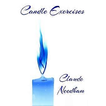 Candle Exercises Macro-dimension Laboratory Series - Claude Needham
