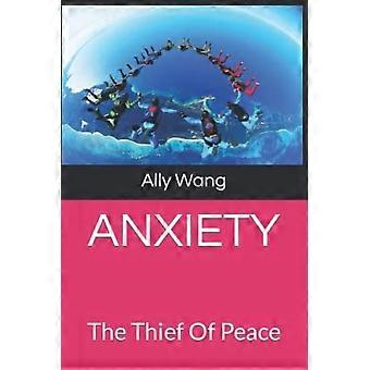 Anxiety Relief The Thief Of Peace