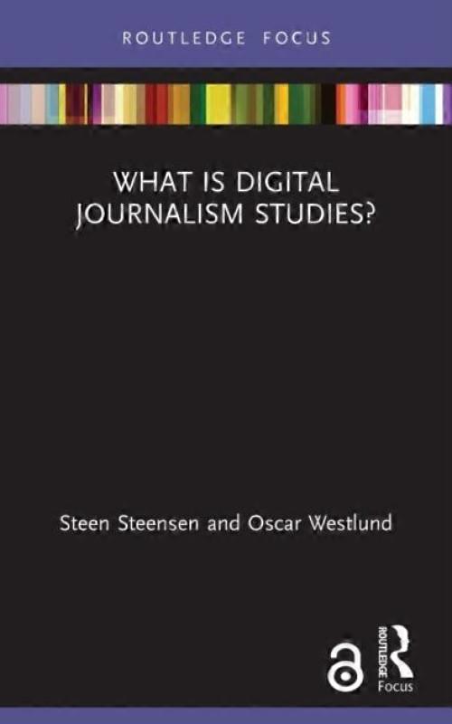 What Is Digital Journalism Studies