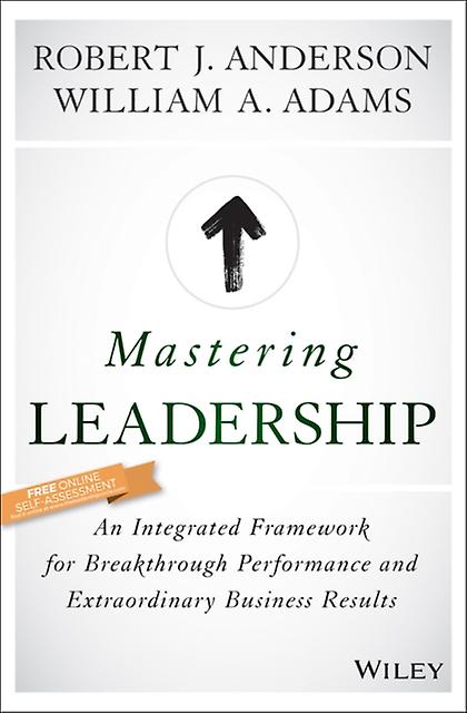 Mastering Leadership by William A. University of Cambridge Adams Hardback Book