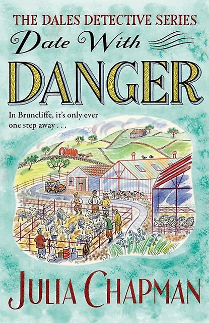 Date With Danger by Julia Chapman Paperback