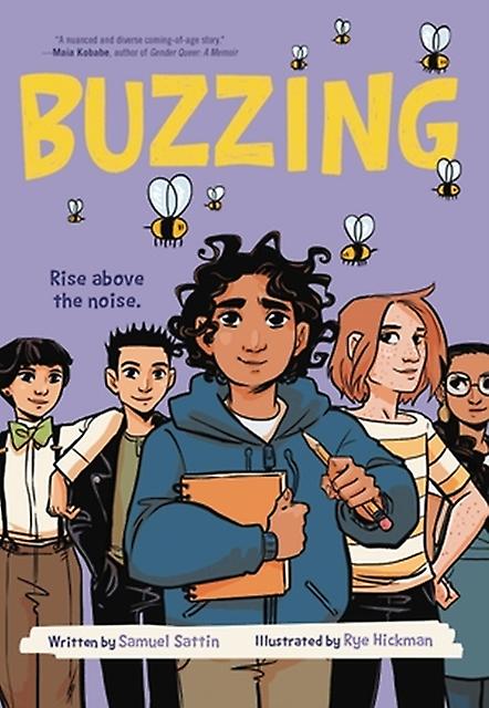 Buzzing A Graphic Novel by Samuel Sattin Paperback Book