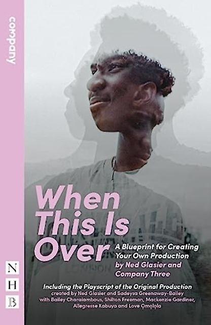 When This Is Over - Company Three - Paperback - English Book - Plays, playscripts