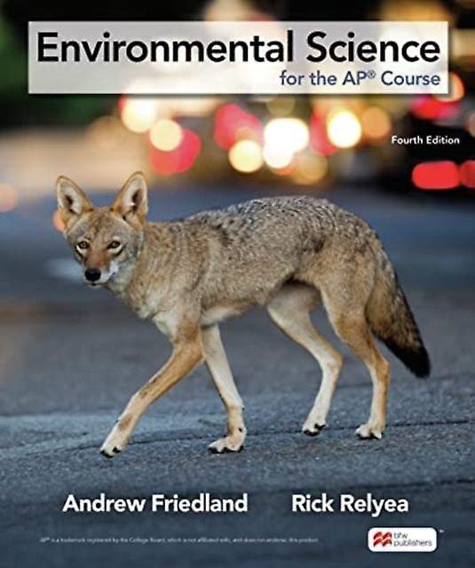 Environmental Science For The Ap Course - Relyea Rick - Chemistry - Macmillan Learning - Hardback