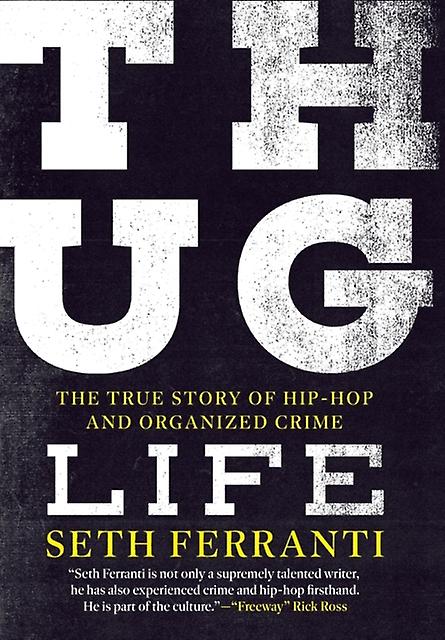 Thug Life by Seth Ferranti Paperback Book