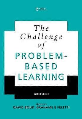 The Challenge of Problem-based Learning