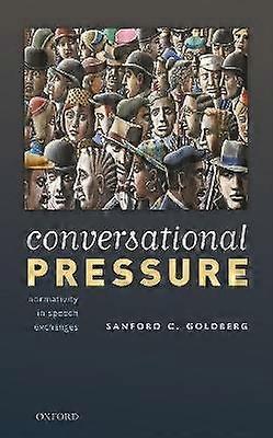 Conversational Pressure