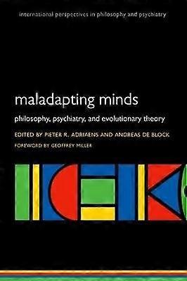 Maladapting Minds