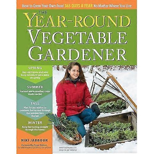 Year-Round Vegetable Gardener, The