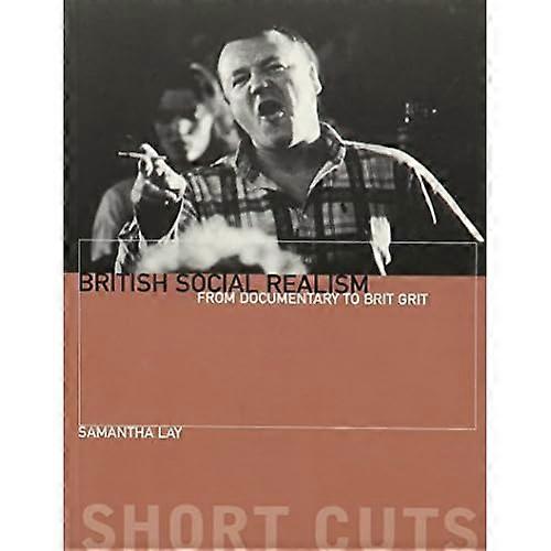 British Social Realism: From Documentary to Brit Grit (Short Cuts)