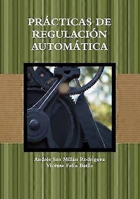 Prácticas de Regulación Automática