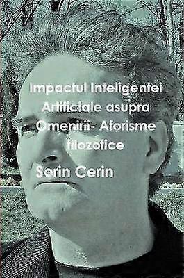 Impactul Inteligentei Artificiale asupra Omenirii- Aforisme filozofice