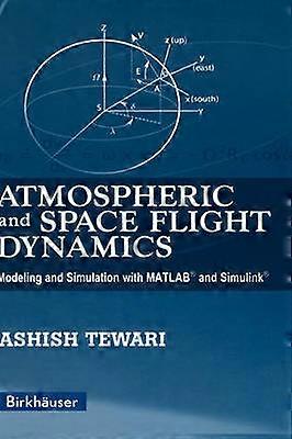 Atmospheric and Space Flight Dynamics