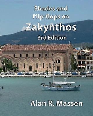 Shades and Flipflops on Zakynthos