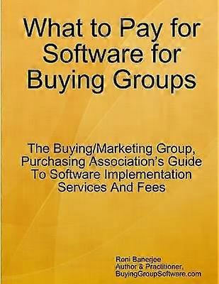 What to Pay for Software for Buying Groups