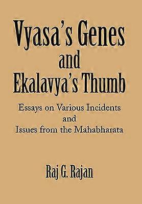 Vyasa's Genes and Ekalavya's Thumb