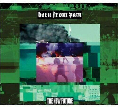 New Future by Born from Pain (CD 2012)NEW