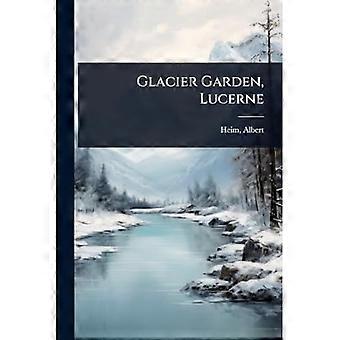 Gletschergarten Luzern