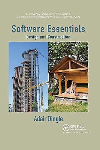 Software Essentials: Design and Construction