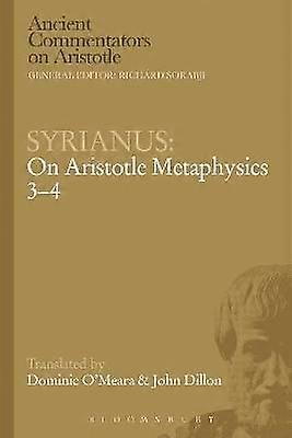 Syrianus: On Aristotle Metaphysics 3-4