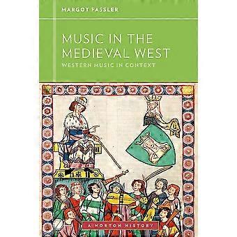 Muziek in het middeleeuwse Westen (westerse muziek in Context: een geschiedenis van Norton)