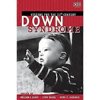 Downs syndrom: Visioner for det 21.