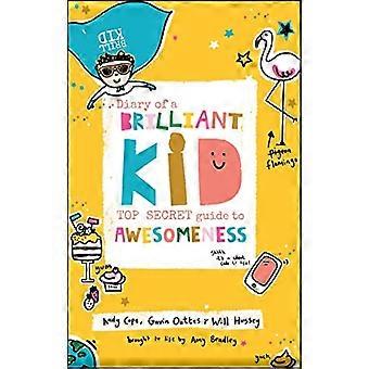 Journal d’un gamin brillant : Top Secret Guide Awesomeness