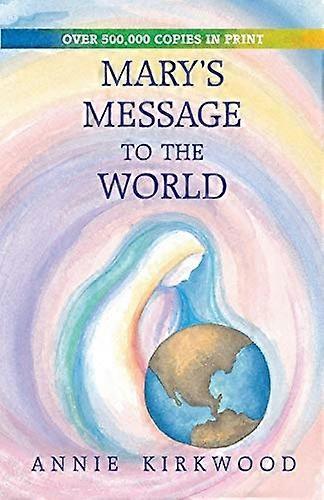 Message de Marie au monde