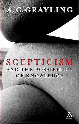 Scepticisme et la possibilité de la connaissance