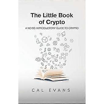 Den lilla boken om krypto: En introduktion till krypto utan BS