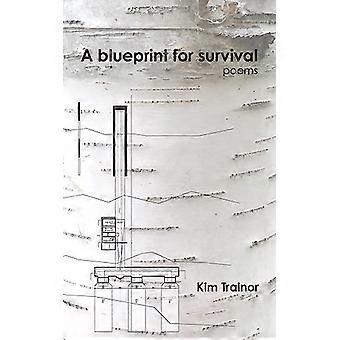 A Blueprint For Survival (Essential Poets series)
