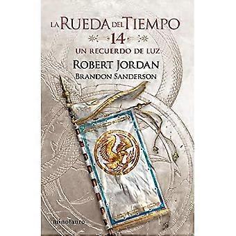 La Rueda del Tiempo nº 14/14 Un recuerdo de luz