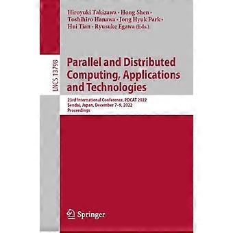 Parallel And Distributed Computing Applications And Technologies 23rd Interna - Springer Nature B.V - Paperback - en Book