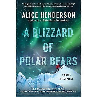 A blizzard of polar bears a novel of suspense