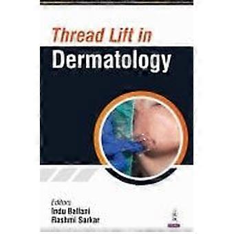 Thread lift in dermatology