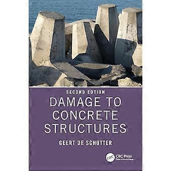 Damage to Concrete Structures