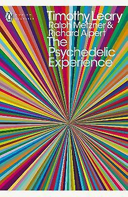The Psychedelic Experience