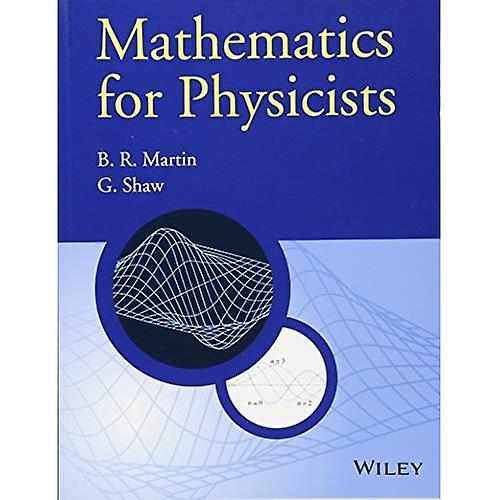 Mathematics for Physicists (Manchester Physics Series)